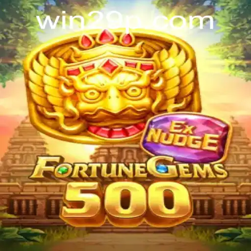 Explorando o Fascinante Mundo de FortuneGems500: Um Jogo Inovador com a Palavra-Chave 29P